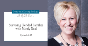 Surviving Blended Families with Mindy Neal
