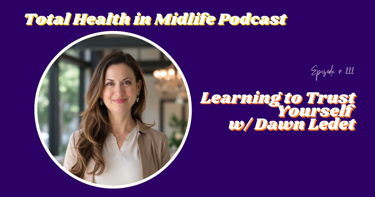 learning to trust yourself with dawn ledet