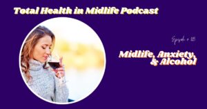 midlife anxiety alcohol